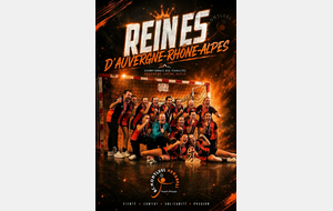 De PRINCESSES à REINES de l'AURA : les U18 féminines terminent leur aventure en APOTHEOSE !